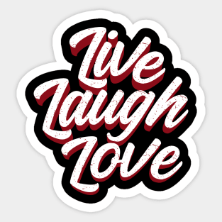 Live, laugh and love Sticker